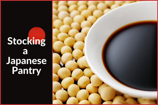 Stocking a Japanese Pantry - Soy Sauce
